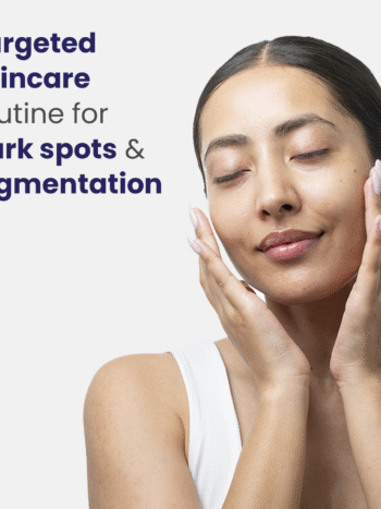 Effective Pigmentation & Dark Spots Treatment Bundle for Radiant Skin